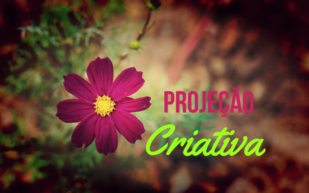 Projeção Criativa – Aprender a viver como Francisco de Assis: Começar….